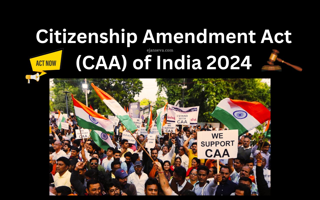 Citizenship Amendment Act (CAA) of India 2024